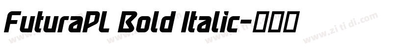 FuturaPL Bold Italic字体转换